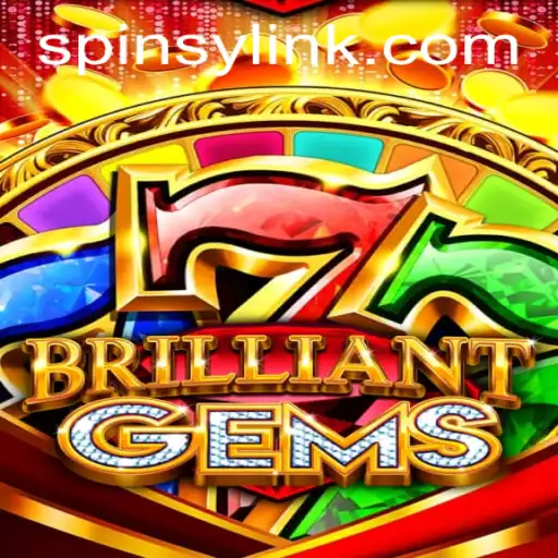 Discovering the World of BrilliantGems: A Spinsy Adventure