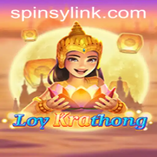 Discover the Exciting World of LoyKrathong: A Journey Through Spinsy