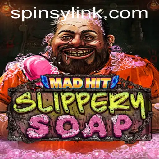 Discover the Thrills of MadHitSlipperySoap: The Game with a Twist of Spinsy