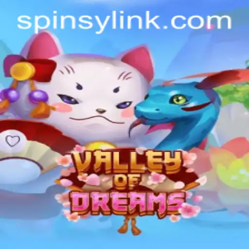 Discover the Enchanting World of ValleyofDreams with Spinsy